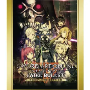 Sword Art Online Fatal Bullet Complete Edition